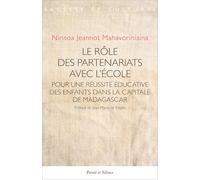 Le rôle des partenariats avec l'école: Pour une réussite éducative des enfants dans la capitale de Madagascar