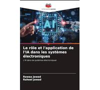 Le rôle et l'application de l'IA dans les systèmes électroniques