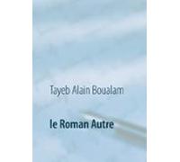 Le Roman Autre