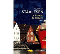 Le Roman de Bergen - Tome 6: 1999 Le Crépuscule, tome 2 (Les Grands Romans)