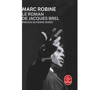 Le Roman De Jacques Brel