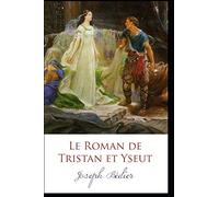 Le Roman de Tristan et Yseut
