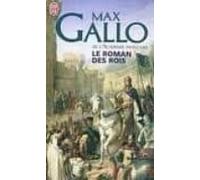 Le Roman Des Rois: Les Grands Capetiens