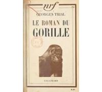 Le Roman Du Gorille (ebook)