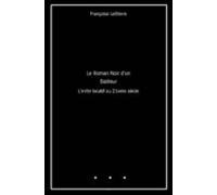 Le Roman Noir Dun Bailleur (ebook)