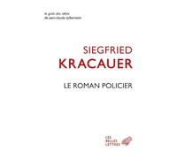 Le roman policier: Un traité philosophique