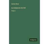 Le romancero du Cid: Tome 2