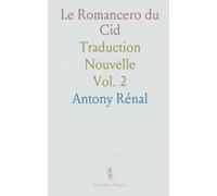 Le Romancero du Cid: Traduction Nouvelle