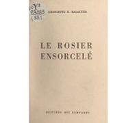 Le Rosier Ensorcelé (ebook)