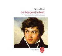 Le Rouge et le Noir: Chronique de 1830