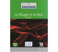 Le Rouge Et Le Noir - Niveau 3/b1 - Livre