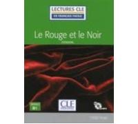 Le Rouge Et Le Noir - Niveau 3/b1 - Livre + Cd