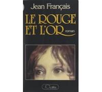 Le Rouge Et Lor (ebook)