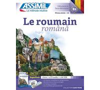 Le roumain. Con USB Flash Drive. Con 4 CD-Audio: SuperPack 1 livre + 4 CD audio +1 clé USB (Senza sforzo)