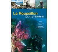 Le Roussillon sous-marin
