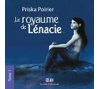 Le Royaume De Lénacie - Tome 1: Les Épreuves Dalek (audiolibro)