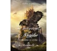 Le Royaume De Messidor (ebook)