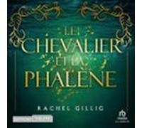 Le Royaume Deauroche - Livre 01 Le Chevalier Et La Phalène (audiolibro