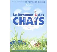 Le royaume des chats [DVD]