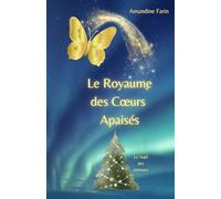 Le royaume des coeurs apaisés : le Noël des animaux