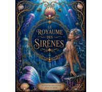 Le royaume des sirènes: un univers sous-marin plein de magie un livre a colorier (Royaumes enchantés)