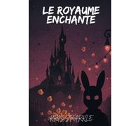 Le royaume enchanté