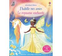 Le royaume enchanté: Avec plus de 250 autocollants