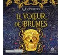 Le Royaume Éternel T3: La Voleuse De Brumes (audiolibro)