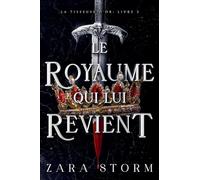 Le royaume qui lui revient: 3 (La Tisseuse d'Or)