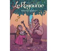 Le Royaume - Tome 4 - Voulez-vous m'épouser ?