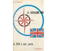 Le Royaume-uni De 1914 À Nos Jours (ebook)