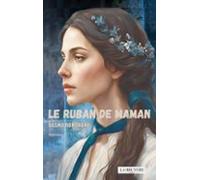 Le Ruban De Maman (ebook)
