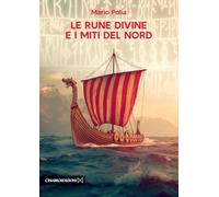 Le rune divine e i miti del nord