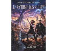 Le Rythme des Ruines (Le Son de la Rébellion)