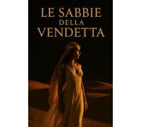 Le Sabbie Della Vendetta
