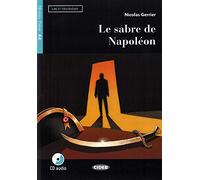 Le sabre de Napoléon. Buch + Audio-CD