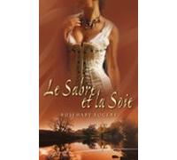 Le Sabre Et La Soie (ebook)