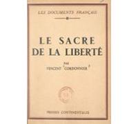 Le Sacre De La Liberté (ebook)