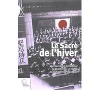 Le Sacre de l'hiver: La Neuvième Symphonie de Beethoven, un mythe de la modernité japonaise