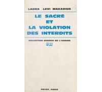 Le Sacré Et La Violation Des Interdits (ebook)