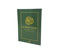 Le Saint Coran: Arabe, français, phonétique