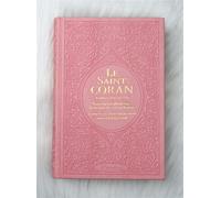 Le Saint Coran Rainbow (Arc-en-ciel) - Bilingue français/arabe avec transcription phonétique - Edition de luxe - Couverture Cuir Rose Claire dorée