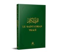 Le Saint Coran tracé: Couverture verte