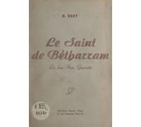 Le Saint De Bétharram : Le Bon Père Garicoïts (ebook)