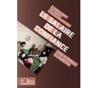 Le Salaire De La Confiance : Laide À Domicile Aujourdhui (ebook)