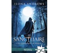 Le sanctuaire: Les chroniques de Roman, T1