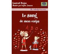 Le sang de mon corps