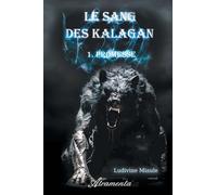 Le sang des Kalagan, T1: Promesse