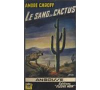 Le Sang Du Cactus (ebook)