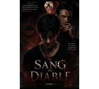 Le Sang du Diable: Un Fils Contre Son Destin